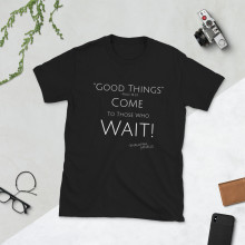 "Good Things" (Prov 18:22) - Unisex T-Shirt (Black)
